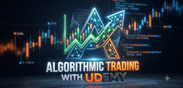 Learn Algorithmic Trading with Udemy Discounts: Build Smarter Trading Skills